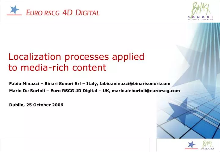 localization processes applied to media rich content