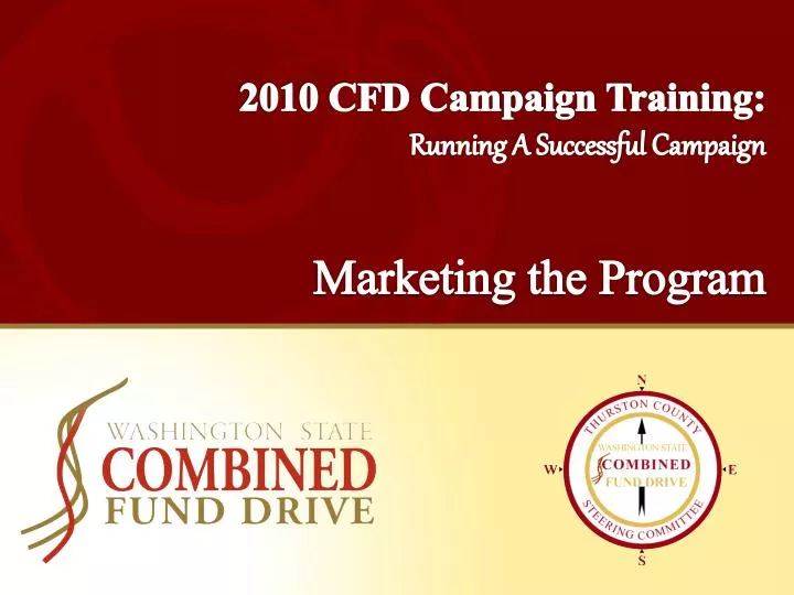 2010 cfd campaign training running a successful campaign marketing the program