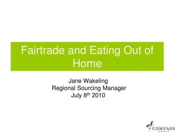fairtrade and eating out of home