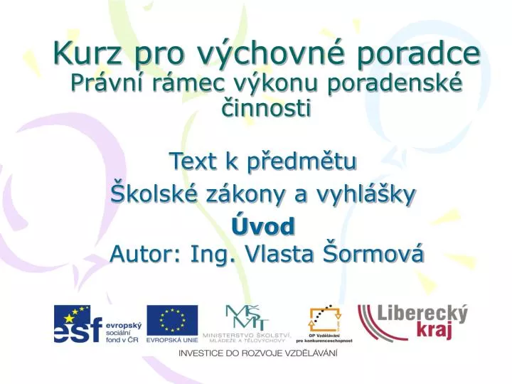 kurz pro v chovn poradce pr vn r mec v konu poradensk innosti