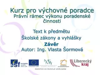 kurz pro v chovn poradce pr vn r mec v konu poradensk innosti