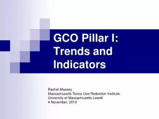 GCO Pillar I: Trends and Indicators