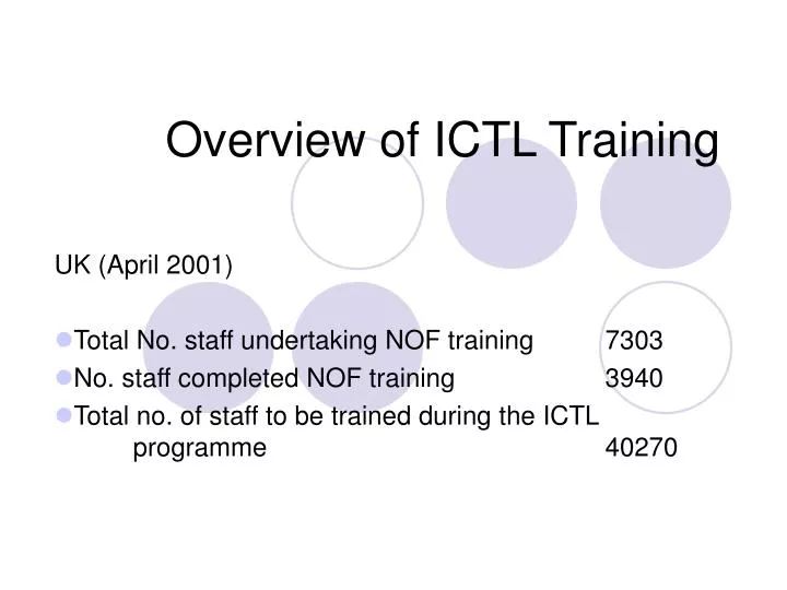 overview of ictl training