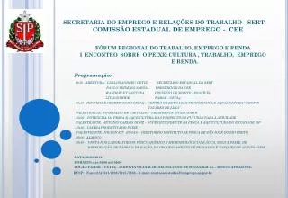 secretaria do emprego e rela es do trabalho sert comiss o estadual de emprego cee