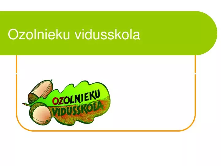 ozolnieku vidusskola