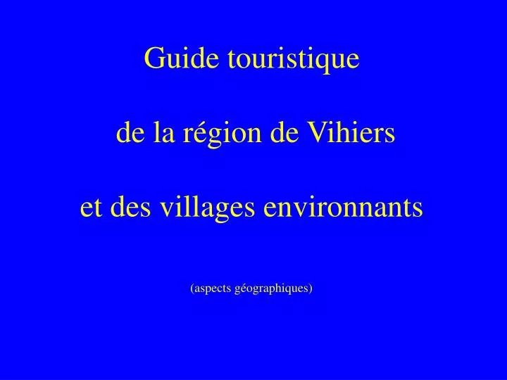 guide touristique de la r gion de vihiers et des villages environnants