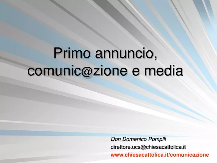 primo annuncio comunic @ zione e media