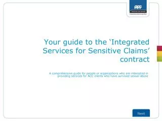 Your guide to the ‘ Integrated Services for Sensitive Claims ’ contract