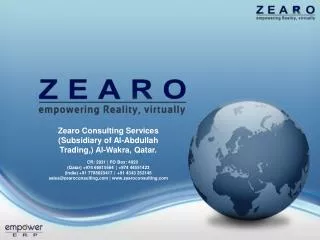 Zearo Consulting Services (Subsidiary of Al- Abdullah Trading ,) Al-Wakra, Qatar .