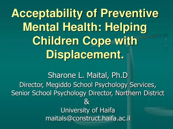 acceptability of preventive mental health helping children cope with displacement