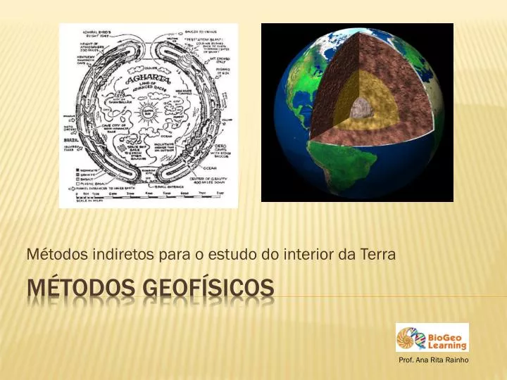 m todos indiretos para o estudo do interior da terra