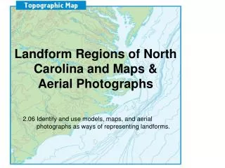 Landform Regions of North Carolina and Maps &amp; Aerial Photographs