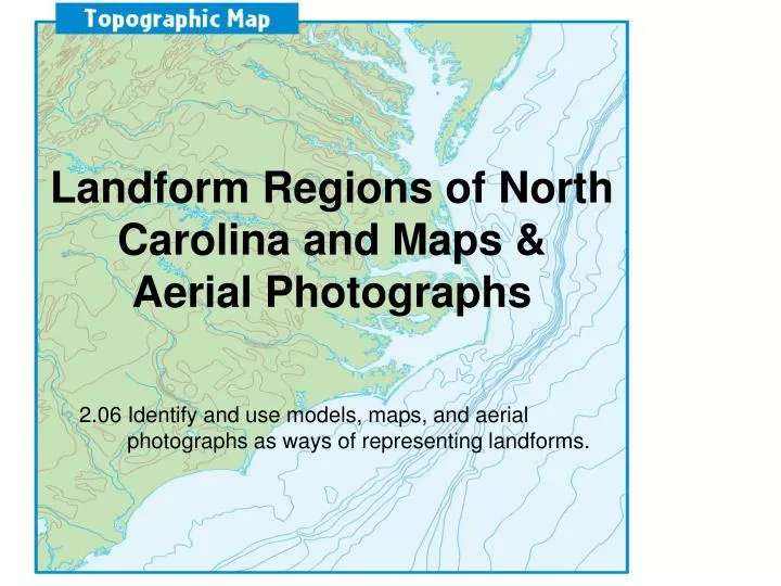 landform regions of north carolina and maps aerial photographs