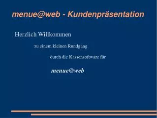 menue@web kundenpr sentation