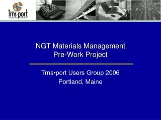 NGT Materials Management Pre-Work Project