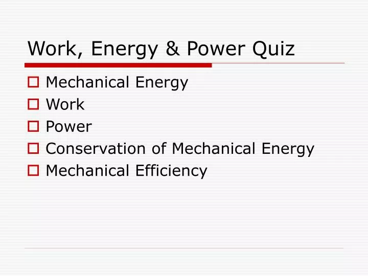 work energy power quiz