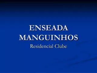 enseada manguinhos