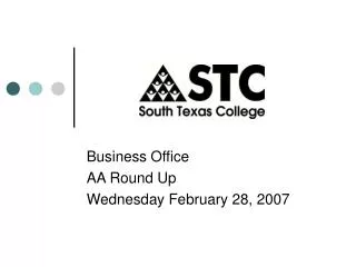 Business Office AA Round Up Wednesday February 28, 2007