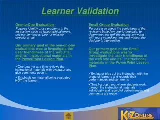 Learner Validation