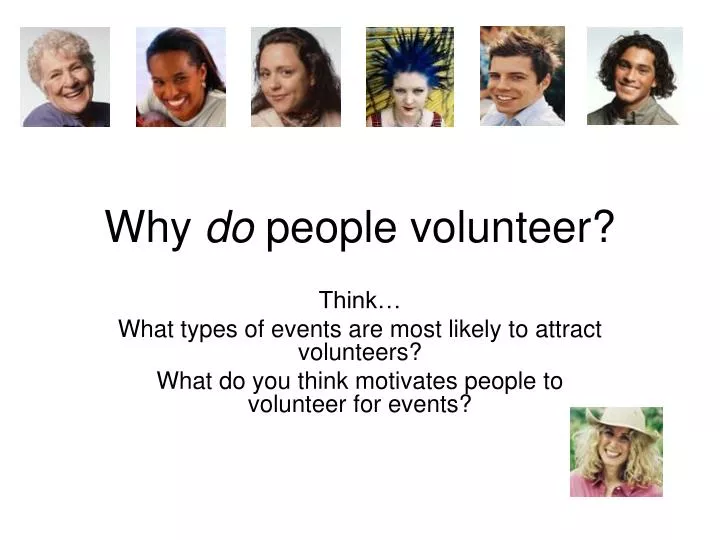 why do people volunteer
