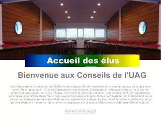 accueil des lus