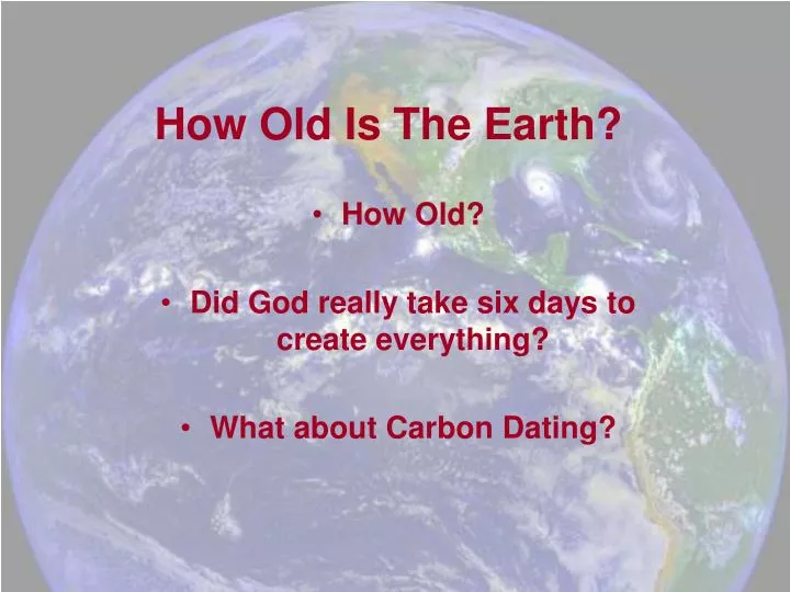 how old is the earth