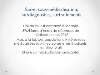 sur et sous m dicalisation surdiagnostics surtraitements