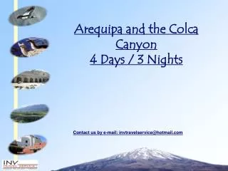 Arequipa and the Colca Canyon 4 Days / 3 Nights
