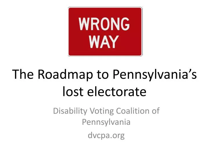the roadmap to pennsylvania s lost electorate