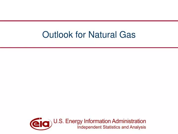 outlook for natural gas