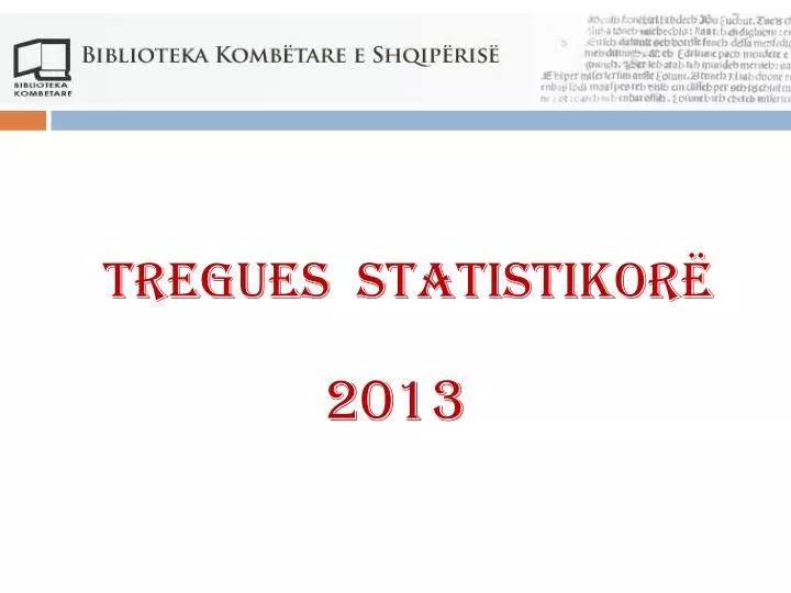 tregues statistikor 2013
