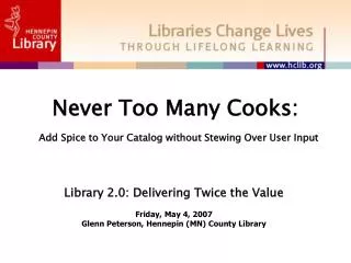 Never Too Many Cooks: Add Spice to Your Catalog without Stewing Over User Input