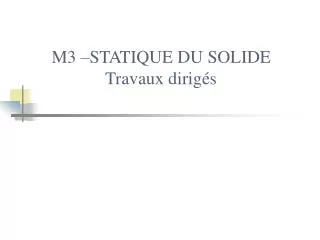 m3 statique du solide travaux dirig s