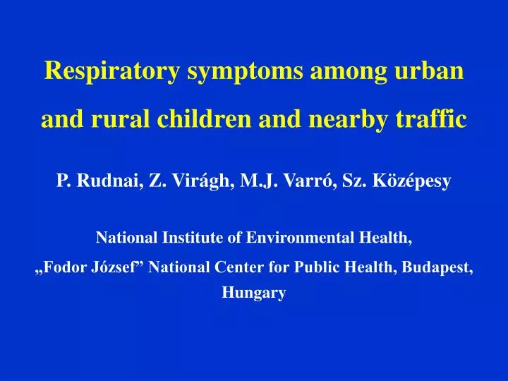 respiratory symptoms among urban and rural children and nearby traffic