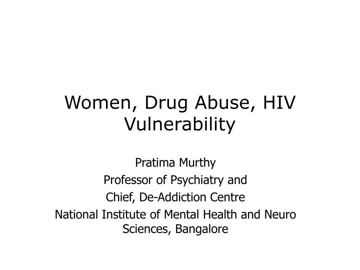 women drug abuse hiv vulnerability