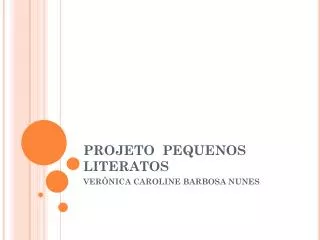 projeto pequenos literatos