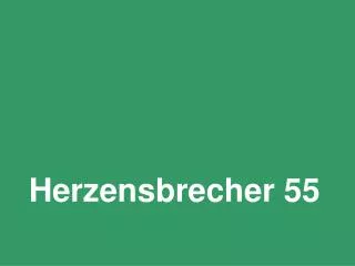 Herzensbrecher 55