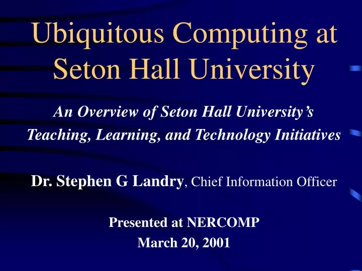 ubiquitous computing at seton hall university