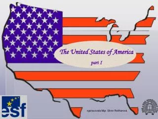 The United States of America part I