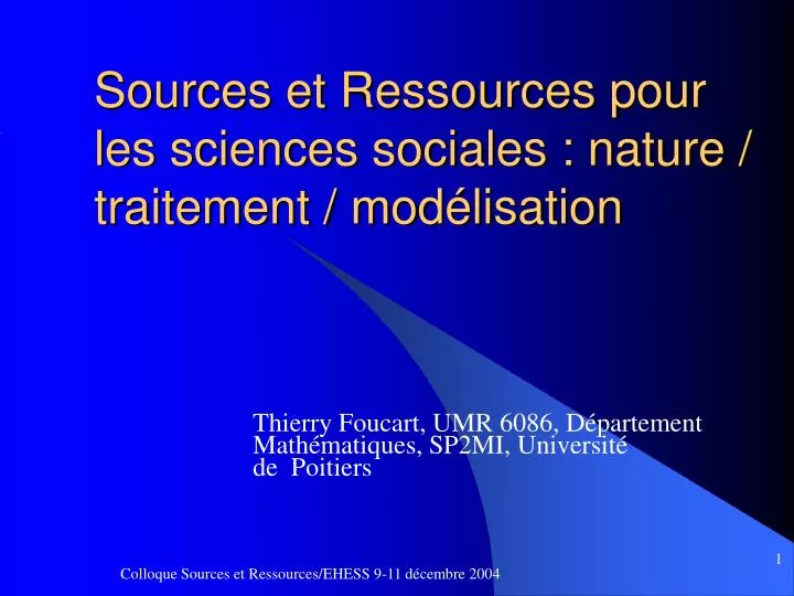 sources et ressources pour les sciences sociales nature traitement mod lisation