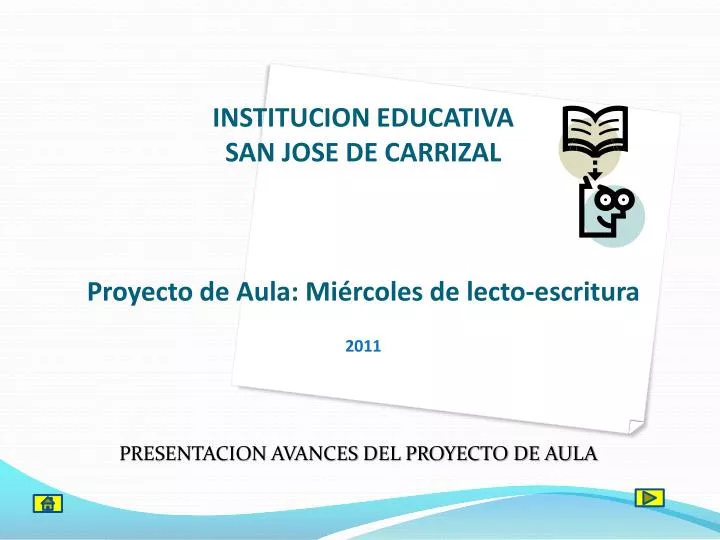 institucion educativa san jose de carrizal proyecto de aula mi rcoles de lecto escritura 2011