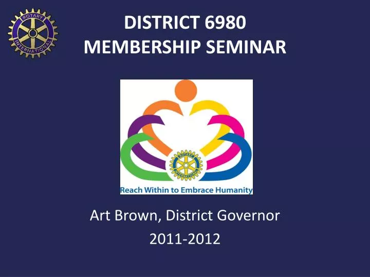 district 6980 membership seminar
