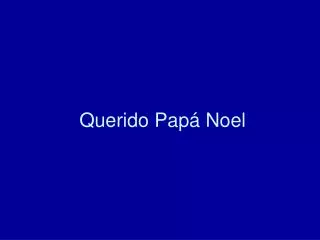querido pap noel