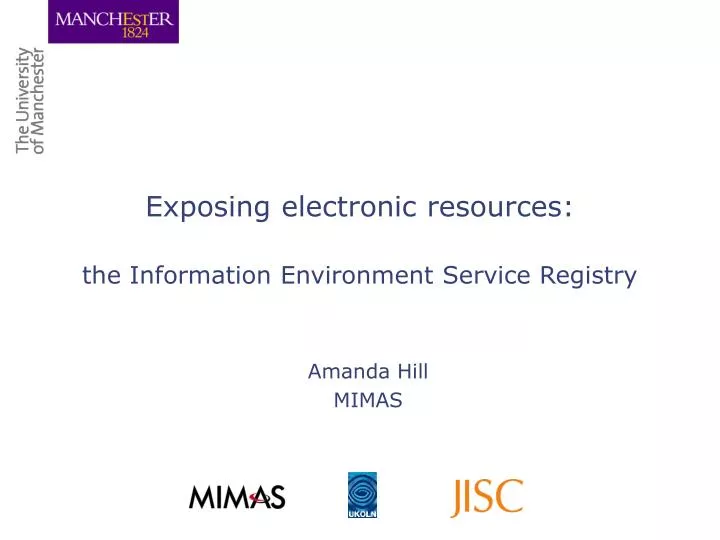 exposing electronic resources the information environment service registry