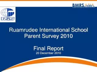 Ruamrudee International School Parent Survey 2010