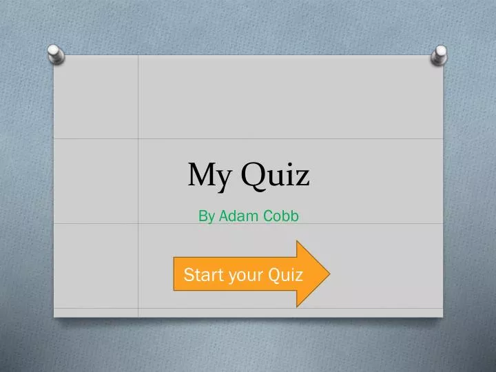 my quiz