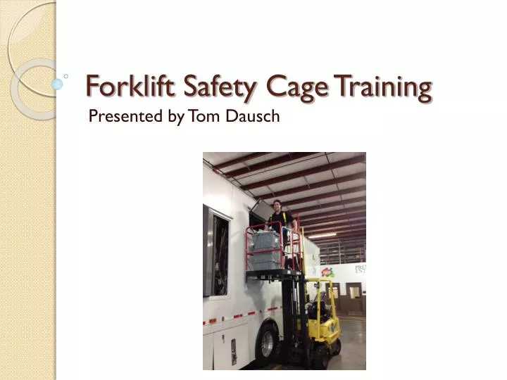 forklift safety cage training