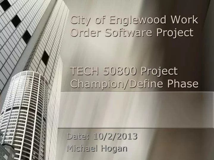city of englewood work order software project tech 50800 project champion define phase