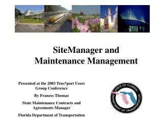 SiteManager and Maintenance Management