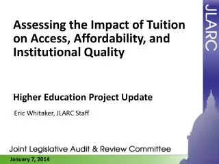 Assessing the Impact of Tuition on Access, Affordability, and Institutional Quality